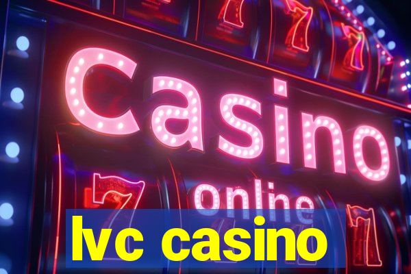 lvc casino